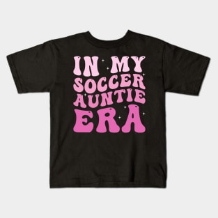 In my soccer auntie era Kids T-Shirt